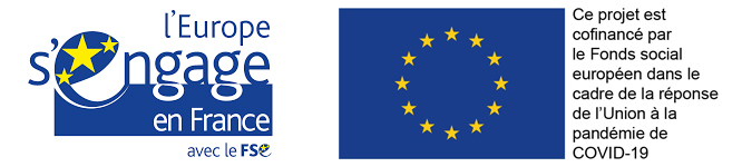 L'Europe s'engage en France avec le FSE. Ce projet est cofinancé par le Fonds social européen dans le cadre de la réponse de l'Union à la pandémie de COVID-19